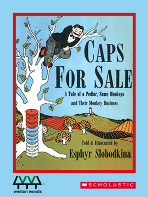 Title details for Caps for Sale by Esphyr Slobodkina - Available